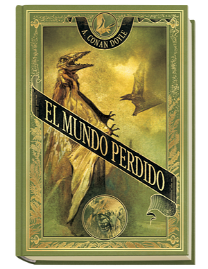 El mundo perdido by Arthur Conan Doyle