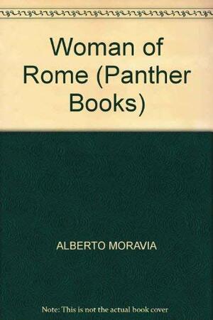 Woman Of Rome by Alberto Moravia