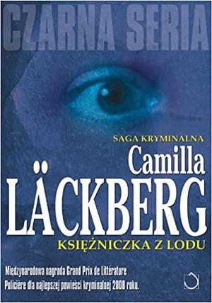 Księżniczka z lodu by Camilla Läckberg