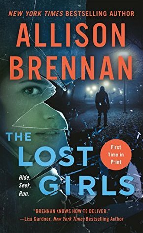 The Lost Girls by Allison Brennan