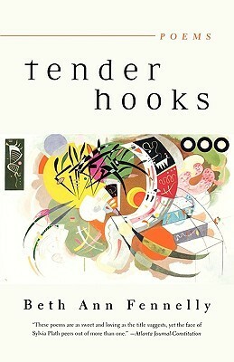 Tender Hooks: Poems by Beth Ann Fennelly