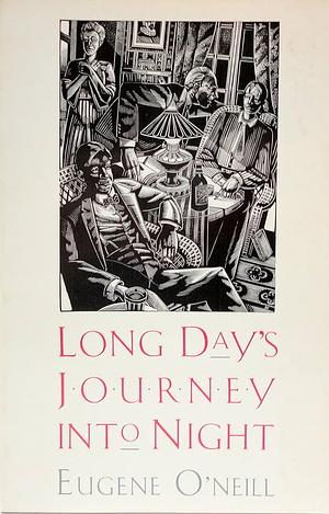 Long Day's Journey Into Night by Eugene O'Neill, Harold Bloom