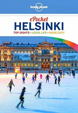 Lonely Planet Pocket Helsinki (Travel Guide) by Lonely Planet, Catherine Le Nevez, Mara Vorhees