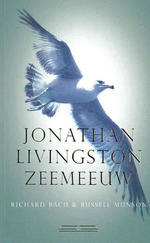 Jonathan Livingston zeemeeuw by Richard Bach