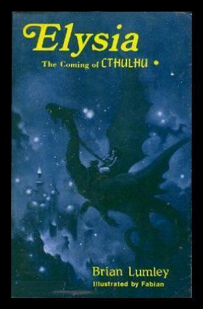 Elysia: The Coming of Cthulhu by Brian Lumley