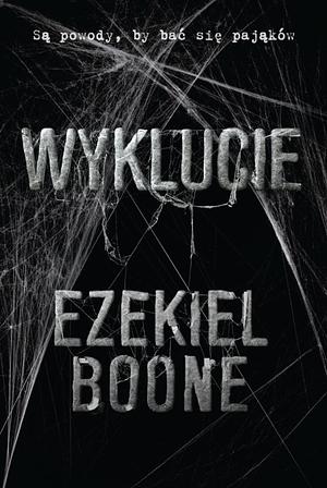 Wyklucie by Ezekiel Boone