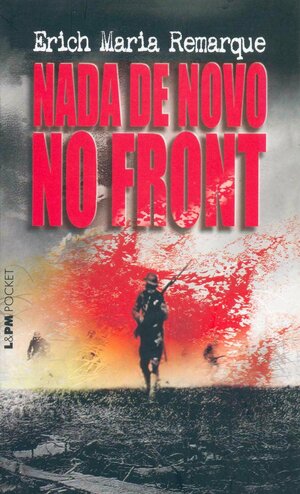 Nada de novo no front by Erich Maria Remarque