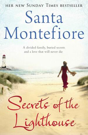 Secrets of the Lighthouse by Santa Montefiore