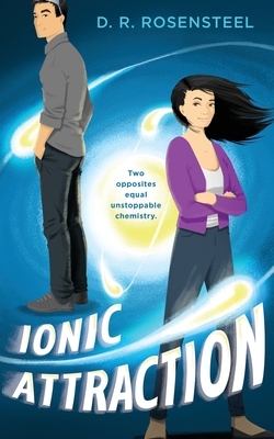 Ionic Attraction by D. R. Rosensteel