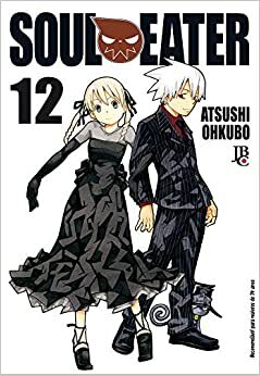 Soul Eater - Volume 12 by Atsushi Ohkubo