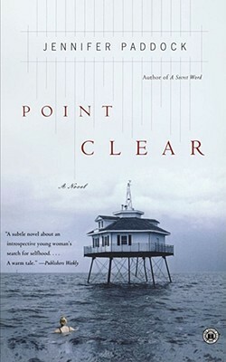 Point Clear by Jennifer Paddock