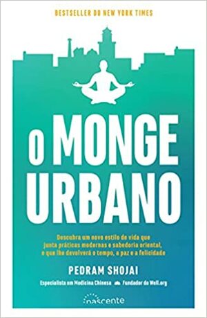 O Monge Urbano by Pedram Shojai