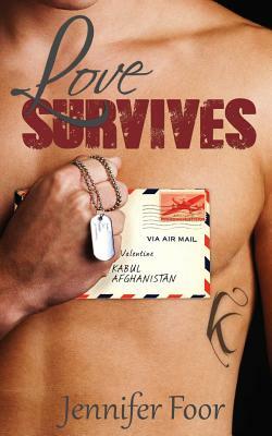 Love Survives: Love's Suicide Part 2 by Jennifer Foor