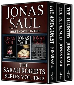 The Sarah Roberts Series Vol. 10-12 by Jonas Saul