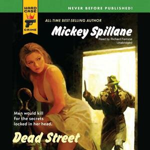 Dead Street by Mickey Spillane