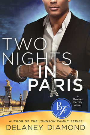 Two Nights in Paris by Delaney Diamond