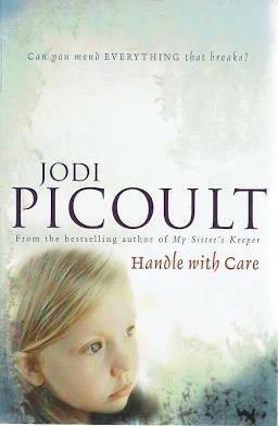 Handle with Care by Jodi Picoult