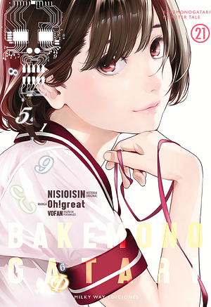 Bakemonogatari, Vol. 21 by Oh! Great, NISIOISIN