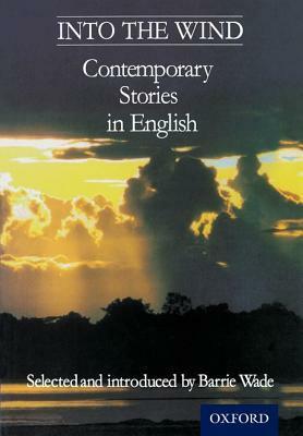 Into the Wind: Contemporary Stories in English by Alex La Guma