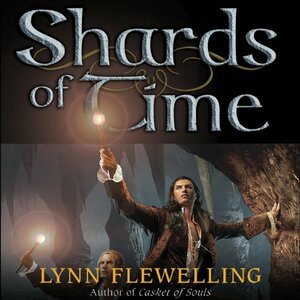 Shards of Time by Lynn Flewelling