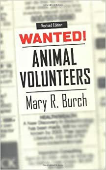 Wanted! Animal Volunteers by Mary R. Burch, Aaron Honori Katcher