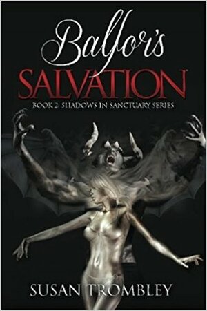 Balfor's Salvation by Susan Trombley