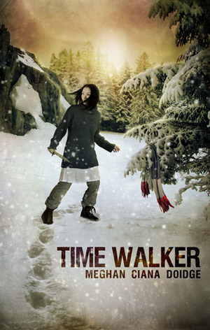 Time Walker by Meghan Ciana Doidge