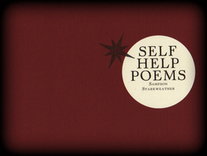 Self Help Poems by Sampson Starkweather
