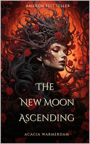 The New Moon Ascending by Acacia Warmerdam