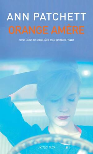 Orange Amère by Ann Patchett