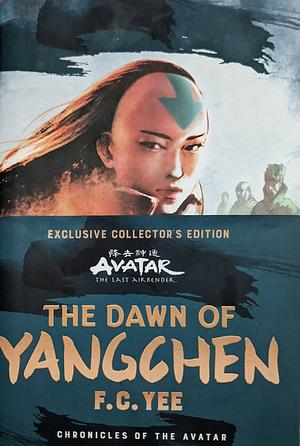 The Dawn of Yangchen by F.C. Yee
