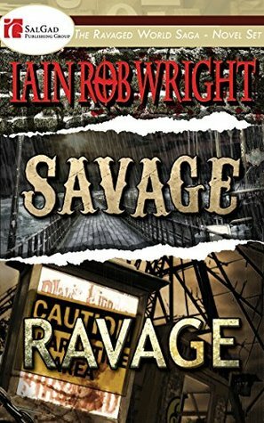 Iain Rob Wright - The Ravaged World Saga by Iain Rob Wright