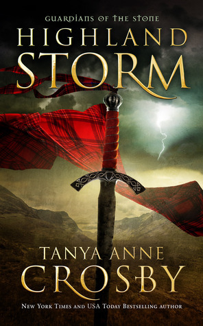 Highland Storm by Tanya Anne Crosby
