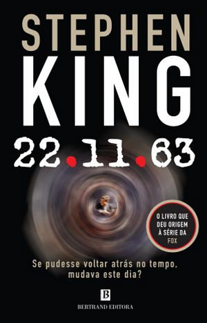 22/11/63 by Stephen King