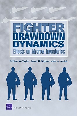Fighter Drawdown Dynamics: Effects on Aircrew Inventories by John A. Ausink, William W. Taylor, James H. Bigelow