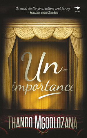 Unimportance by Thando Mgqolozana