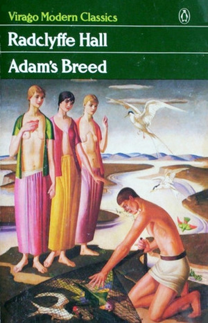 Adam's Breed by Radclyffe Hall