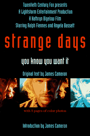 Strange Days by James Francis Cameron