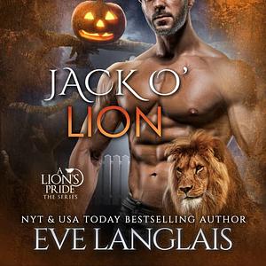 Jack O' Lion by Eve Langlais