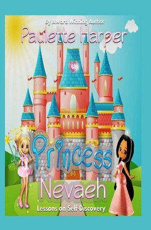 Princess Nevaeh by Paulette Harper