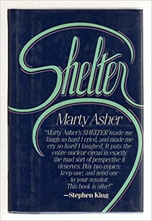 Shelter by Marty Asher