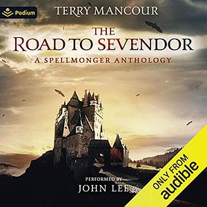 The Road to Sevendor by Terry Mancour