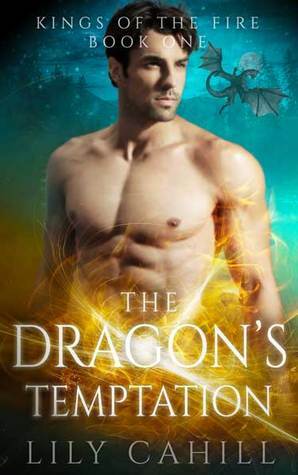 The Dragon's Temptation by Lily Cahill