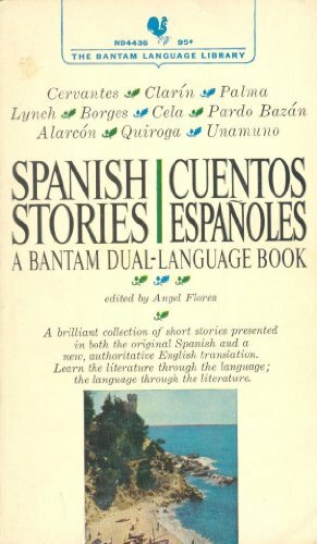 Spanish Stories/Cuentos Espanoles by Ángel Flores