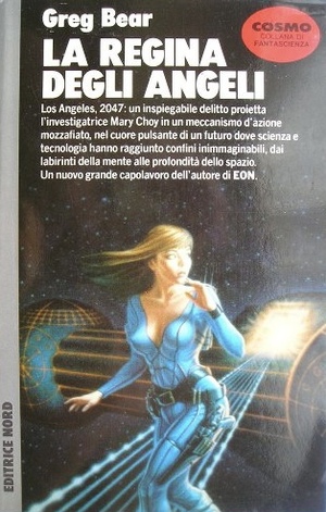 La regina degli angeli by Greg Bear