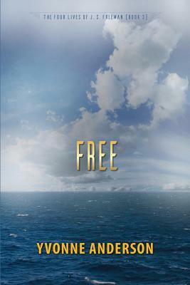 Free by Yvonne Anderson