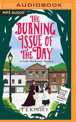 The Burning Issue of the Day by T.E. Kinsey