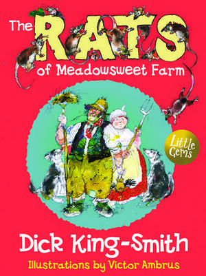 The Rats of Meadowsweet Farm by Dick King-Smith