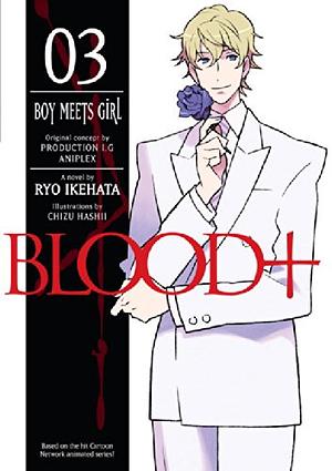 Boy Meets Girl, Volume 3 by Ryō Ikehata