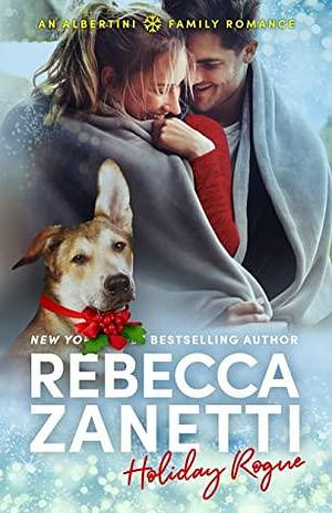 Holiday Rogue by Rebecca Zanetti